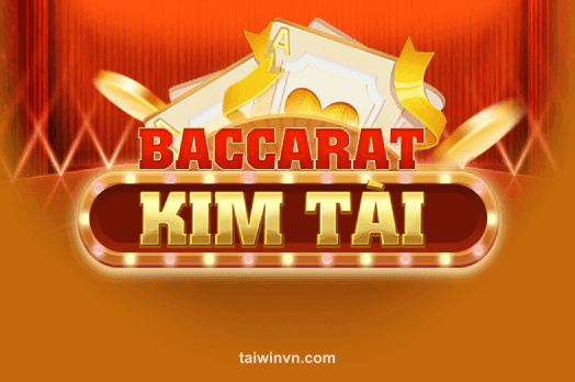Game Baccarat Kim Tài tại winvn